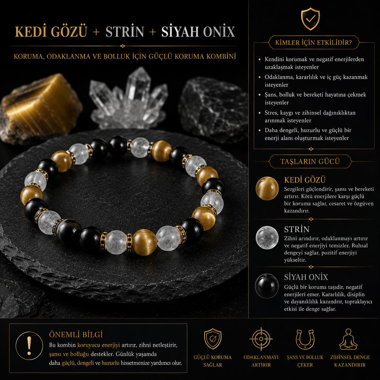 Kaplan Gözü + Strin + Siyah Onix